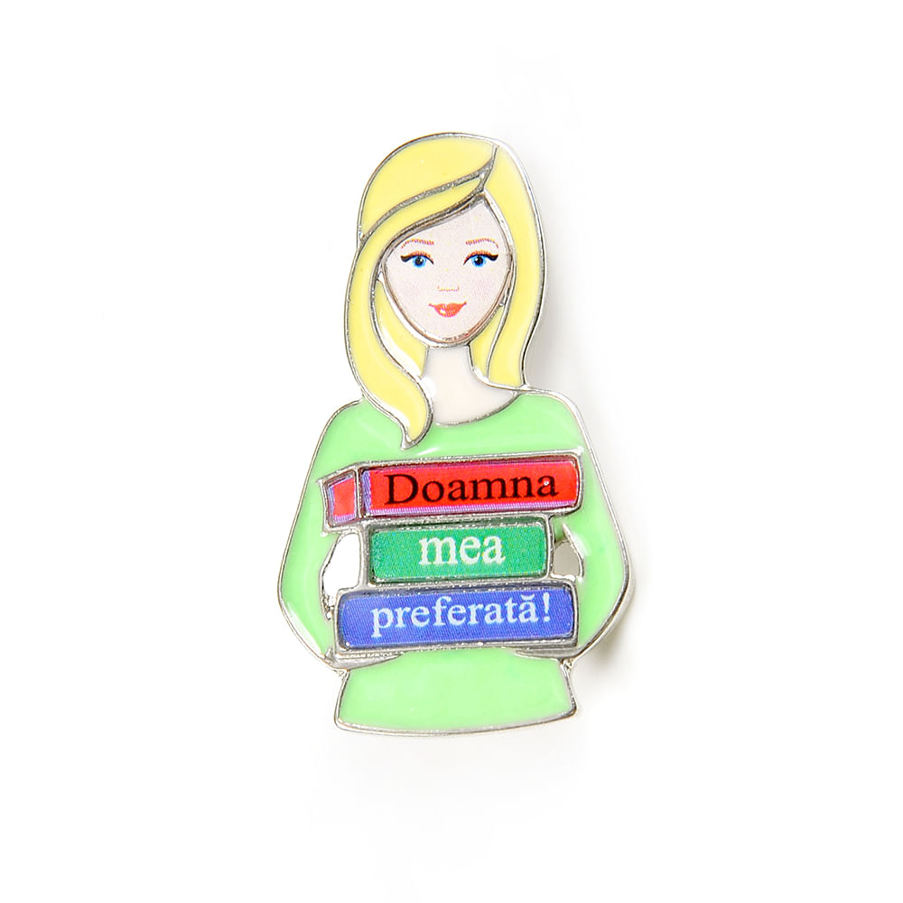 Brosa martisor cu mesaj: Doamna mea preferata!