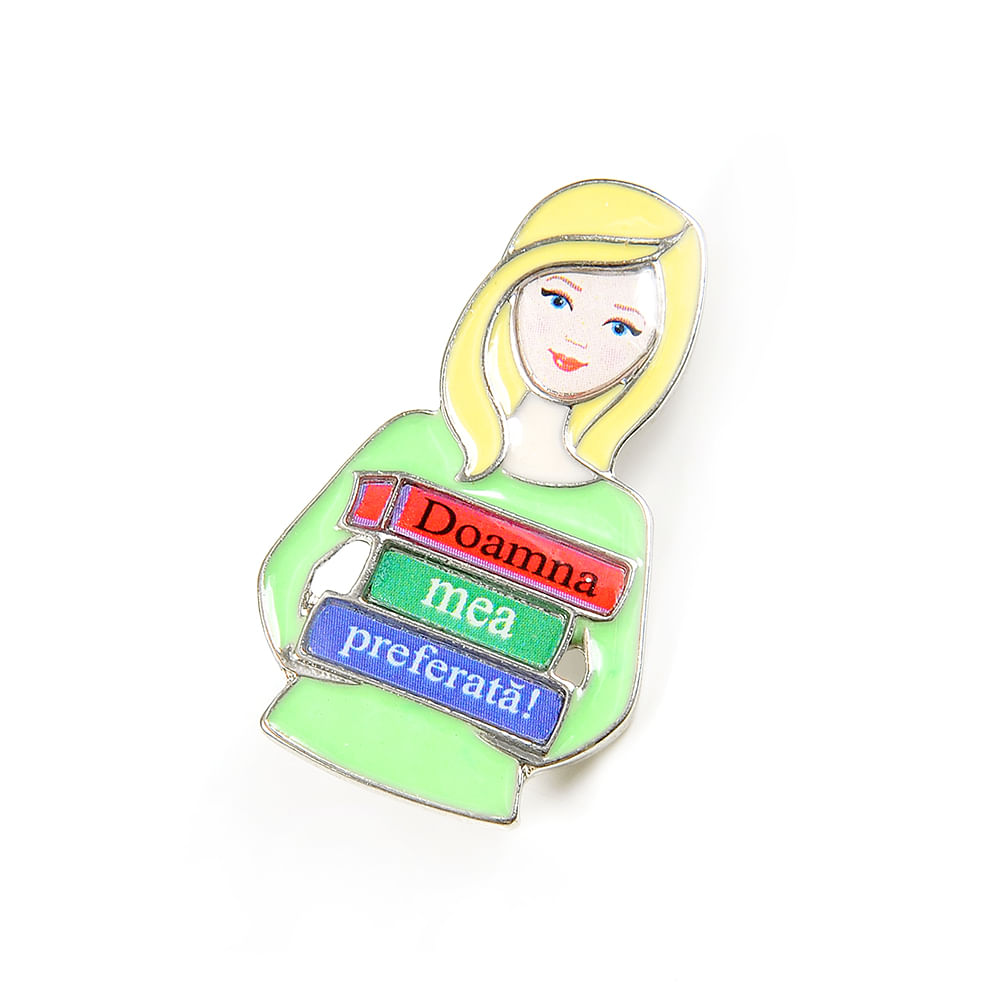 Brosa martisor cu mesaj: Doamna mea preferata! - 2 | YEO