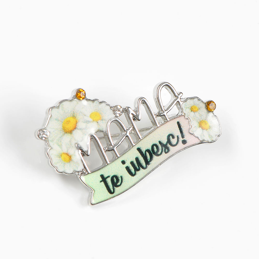 Brosa martisor cu mesaj: Mama te iubesc! - 2 | YEO